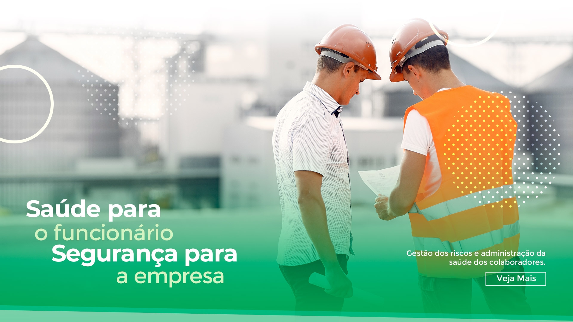 Saúde para o funcionário e Segurança para a empresa 